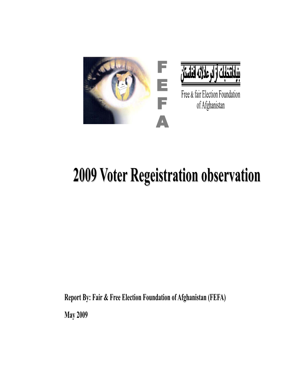 2009 Voter Regeistration Observation