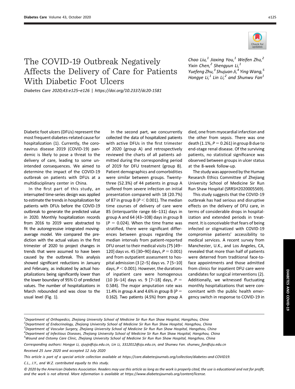 The COVID-19 Outbreak Negatively Affects the Delivery of Care for Patients with Diabetic Foot Ulcers