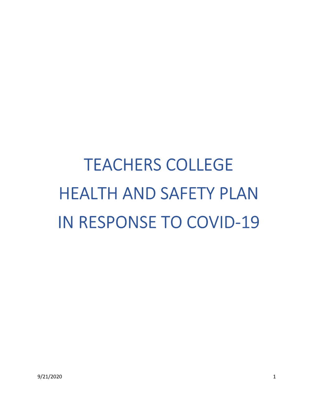 Teachers College Health and Safety Plan in Response to Covid-19