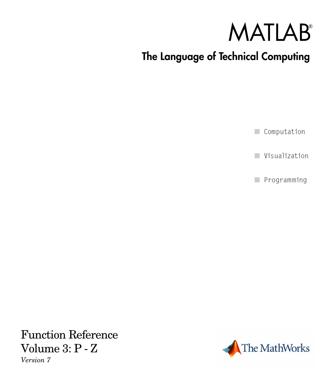 MATLAB® the Language of Technical Computing