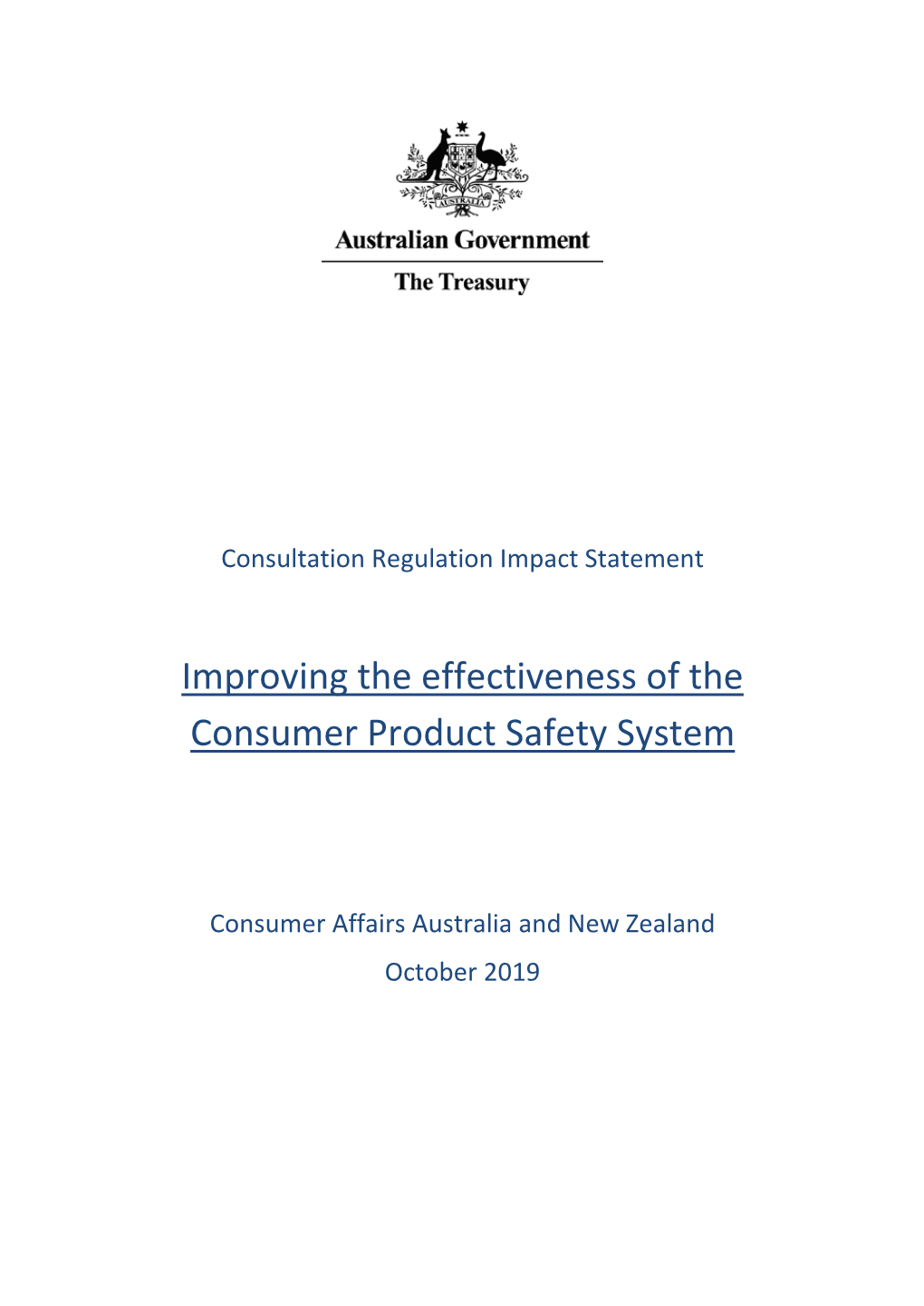 Improving the Effectiveness of the Consumer Product Safety System