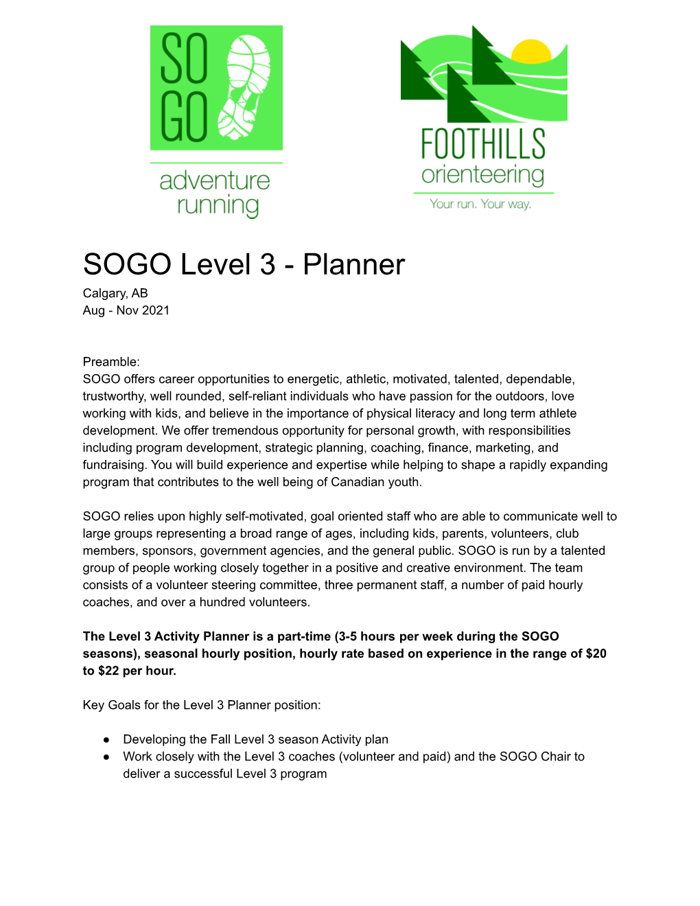 SOGO Level 3 - Planner Calgary, AB Aug - Nov 2021