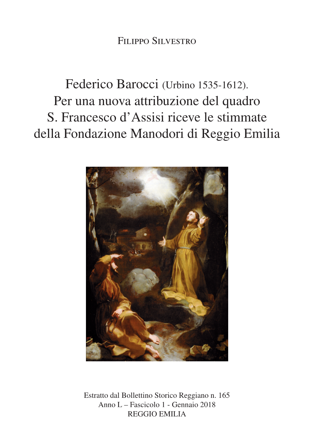 Per Una Nuova Attribuzione Del Quadro S. Francesco D'assisi Riceve Le