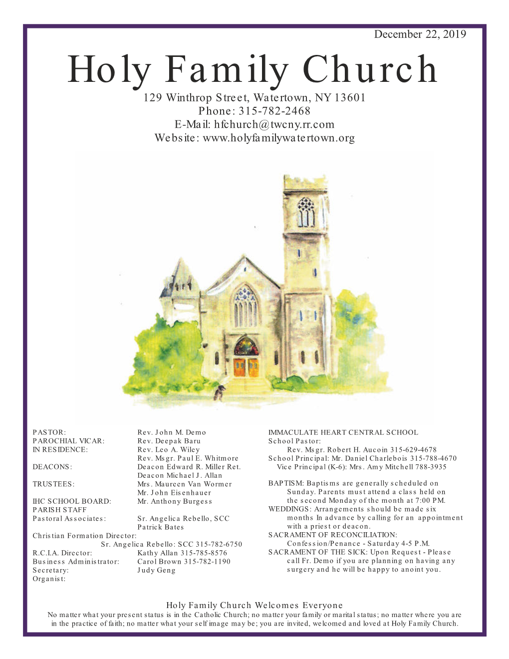 Holy Family Church 129 Winthrop Street, Watertown, NY 13601 Phone: 315-782-2468 E-Mail: Hfchurch@Twcny.Rr.Com Website