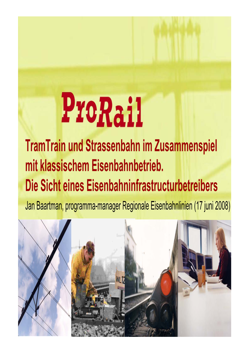 Tramtrain Und Strassenbahn Im Zusammenspiel Mit Klassischem Eisenbahnbetrieb