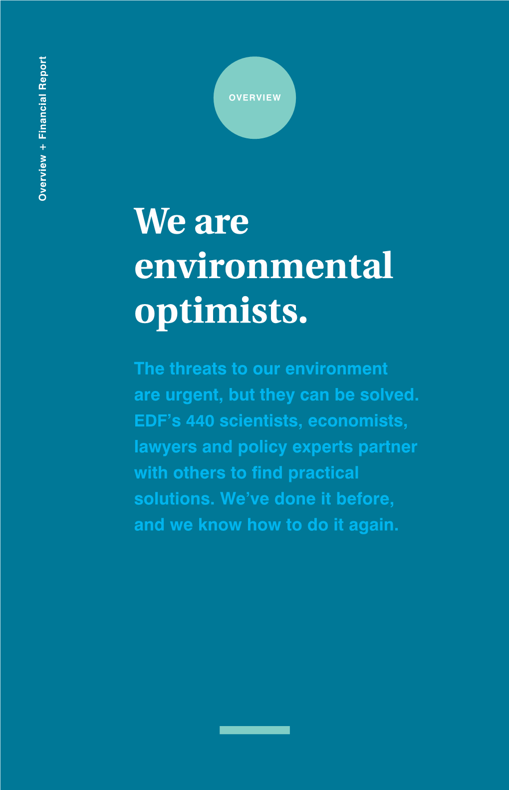 We Are Environmental Optimists