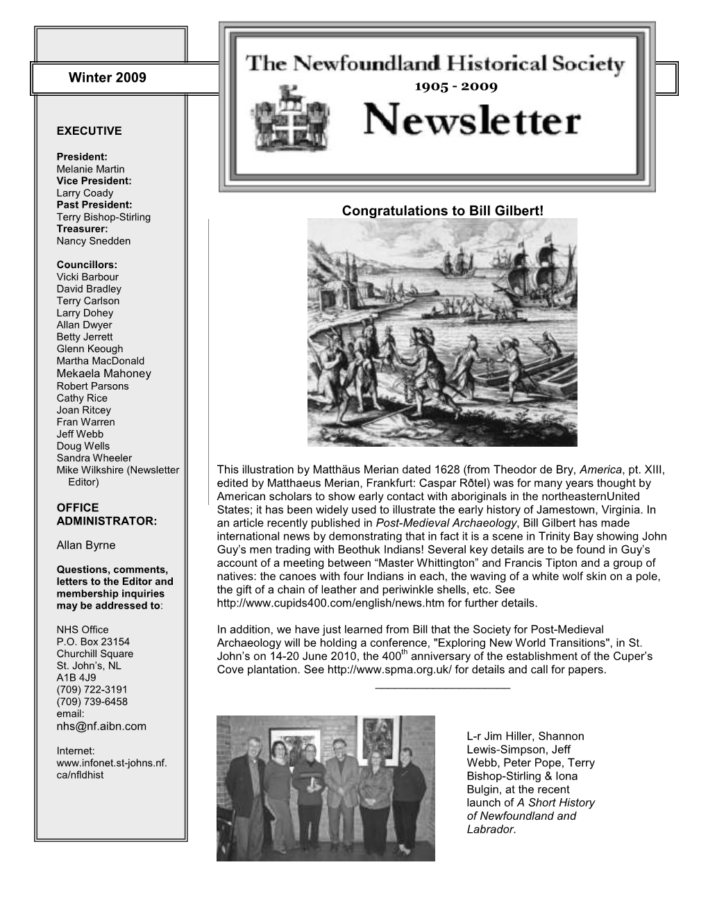 Cupids News Winter 2009 Congratulations to Bill Gilbert! 1905