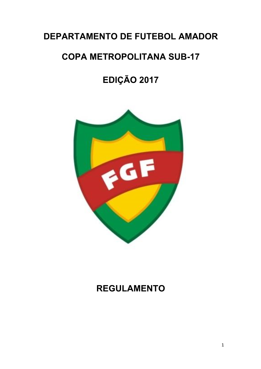 Departamento De Futebol Amador Copa Metropolitana