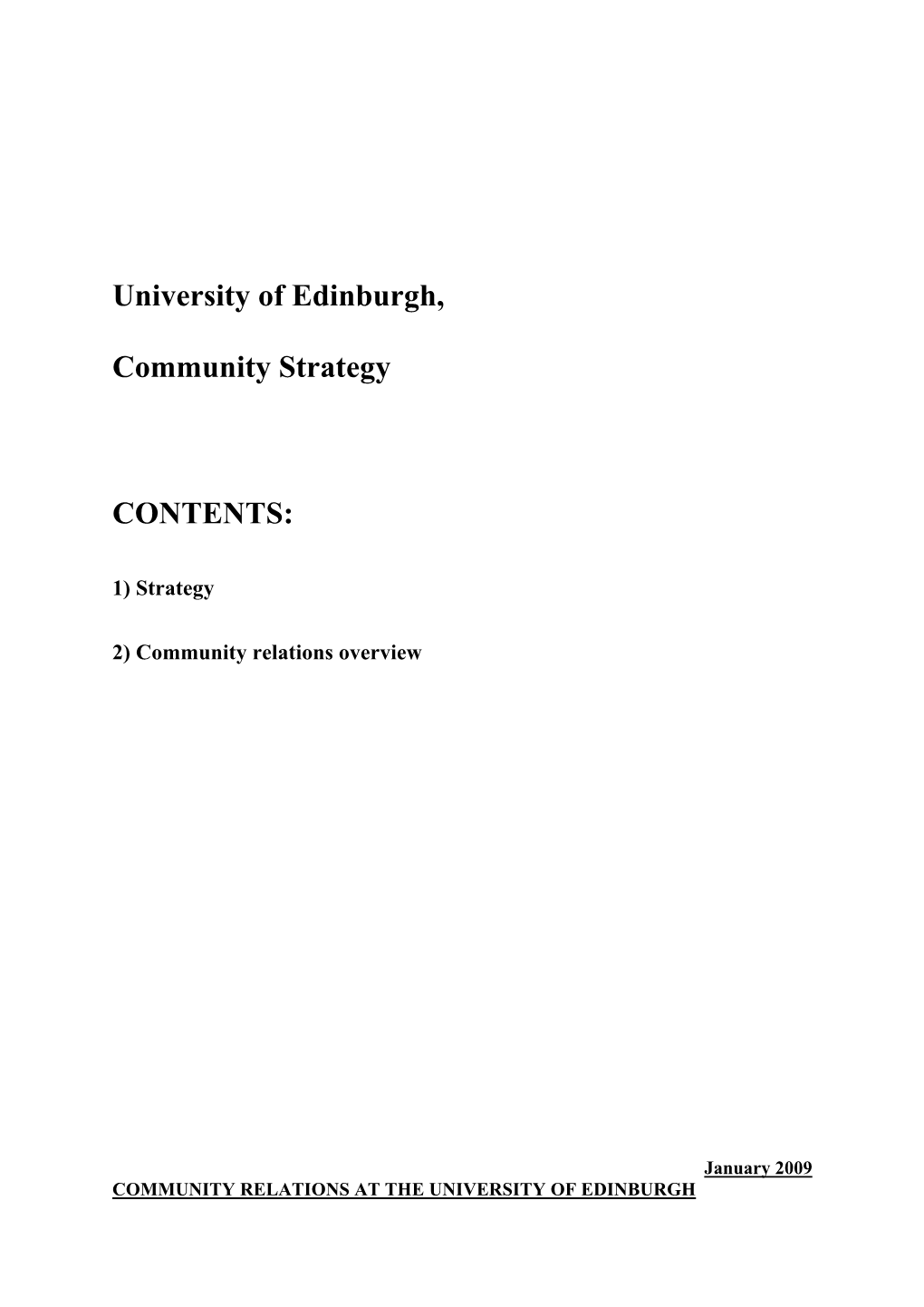 University of Edinburgh, Community Strategy CONTENTS