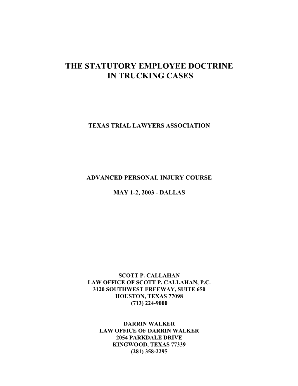 The Statutory Employee Doctrine in Trucking Cases