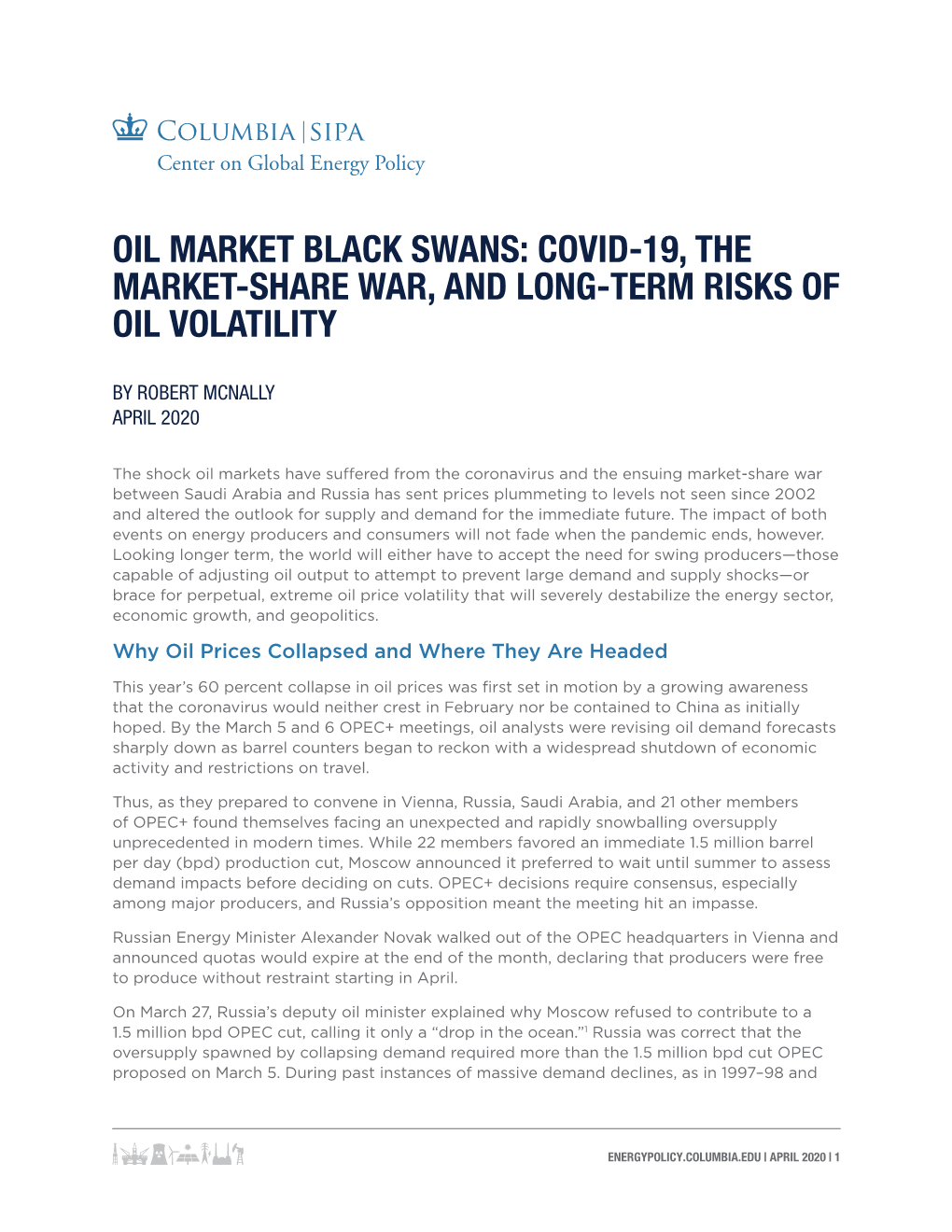 Oil Market Black Swans: Covid-19, the Market-Share War, and Long-Term Risks of Oil Volatility