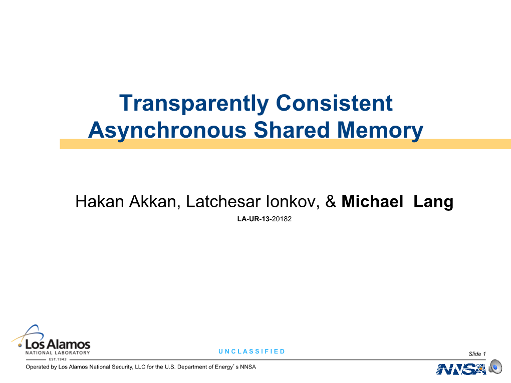 Transparently Consistent Asynchronous Shared Memory