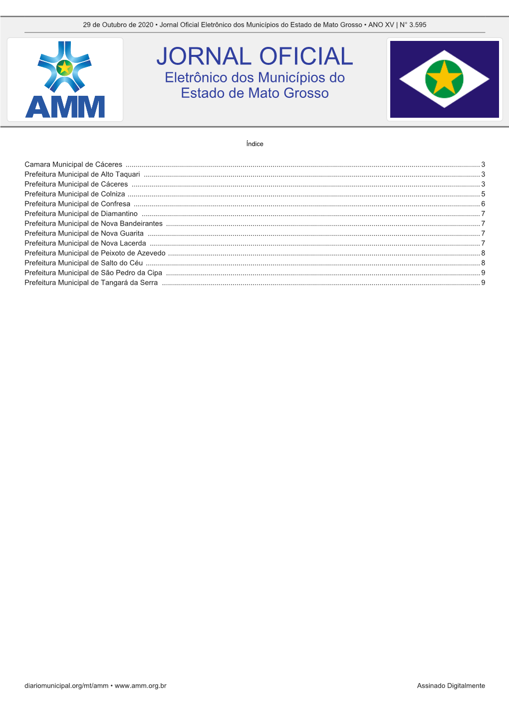 Jornal Oficial Eletrônico Dos Municípios Do Estado De Mato Grosso • ANO XV | N° 3.595 JORNAL OFICIAL Eletrônico Dos Municípios Do Estado De Mato Grosso