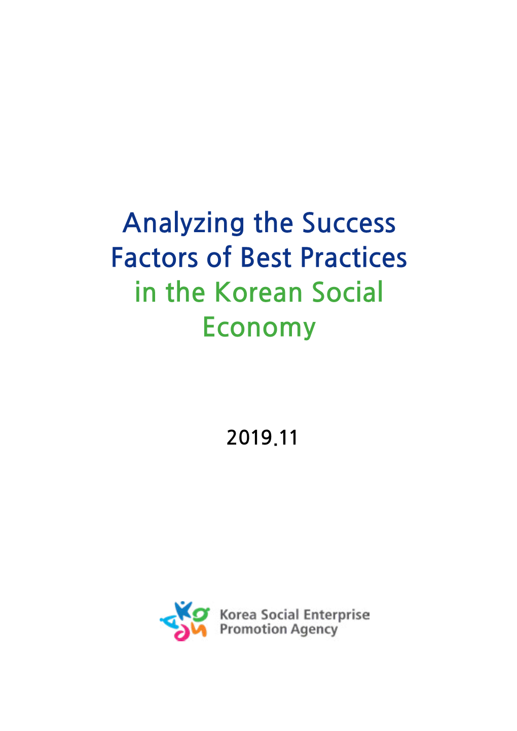 Analyzing the Success Factors of Best Practices in the Korean Social Economy
