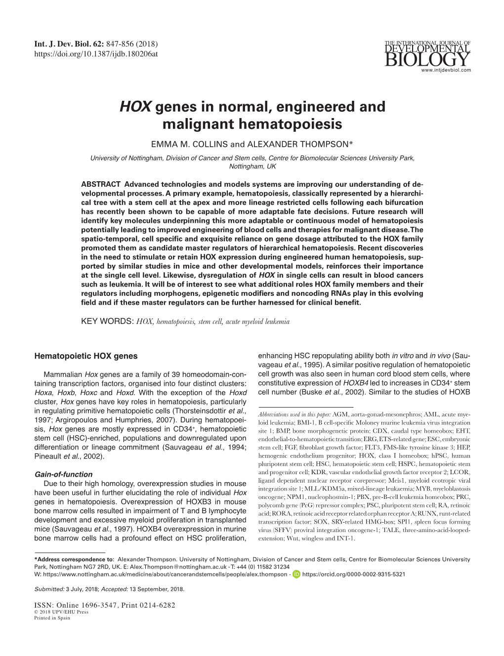 HOX Genes in Normal, Engineered and Malignant Hematopoiesis EMMA M