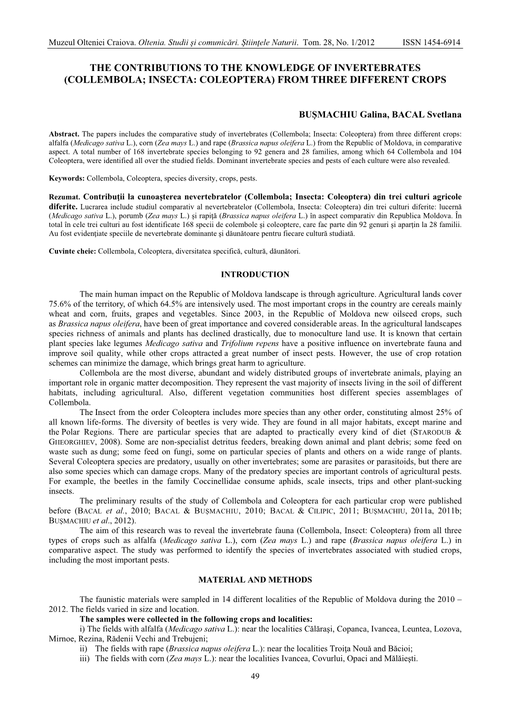 The Contributions to the Knowledge of Invertebrates (Collembola; Insecta: Coleoptera) from Three Different Crops