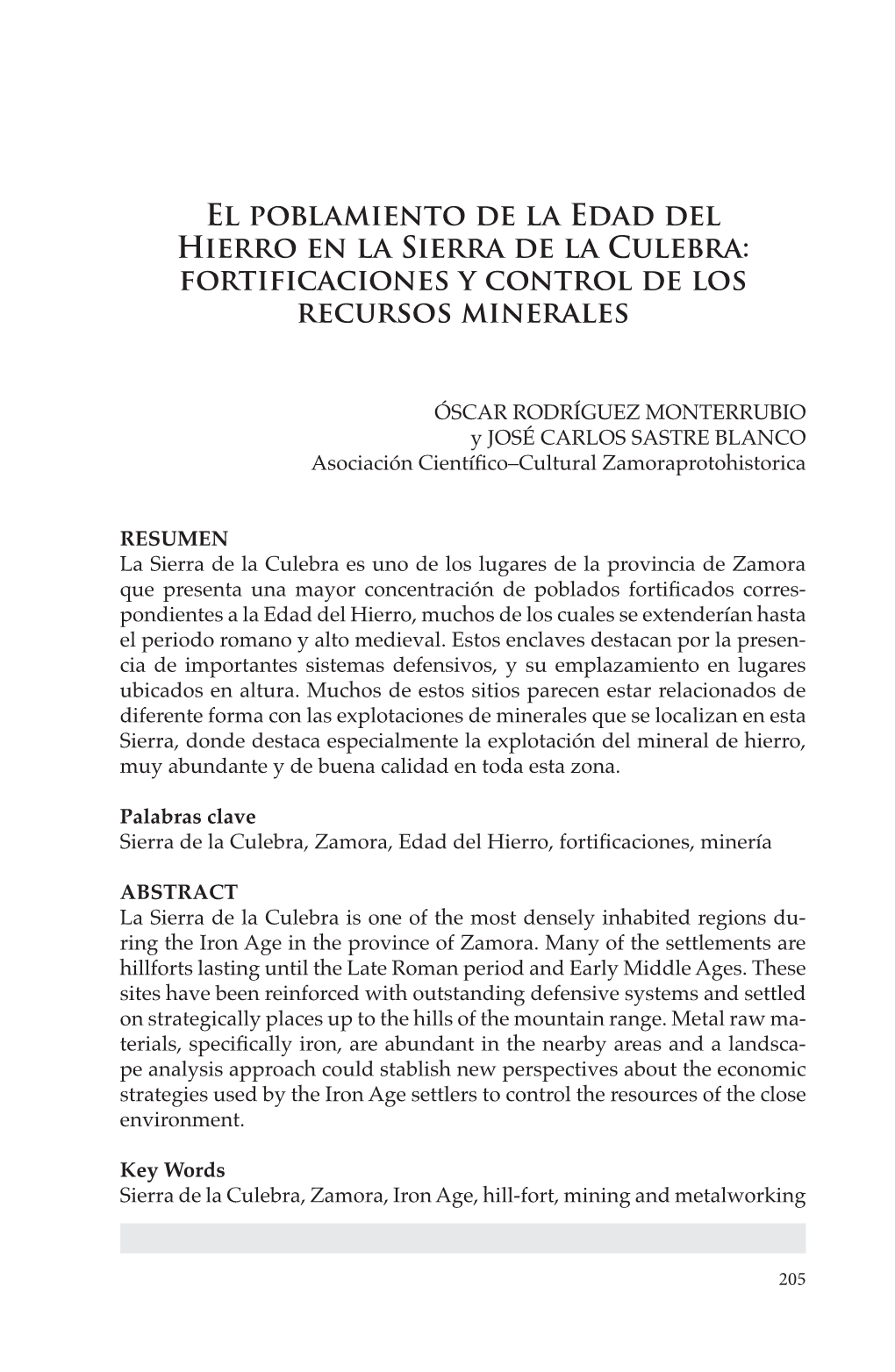 El Poblamiento De La Edad Del Hierro En La Sierra De La Culebra: Fortificaciones Y Control De Los Recursos Minerales