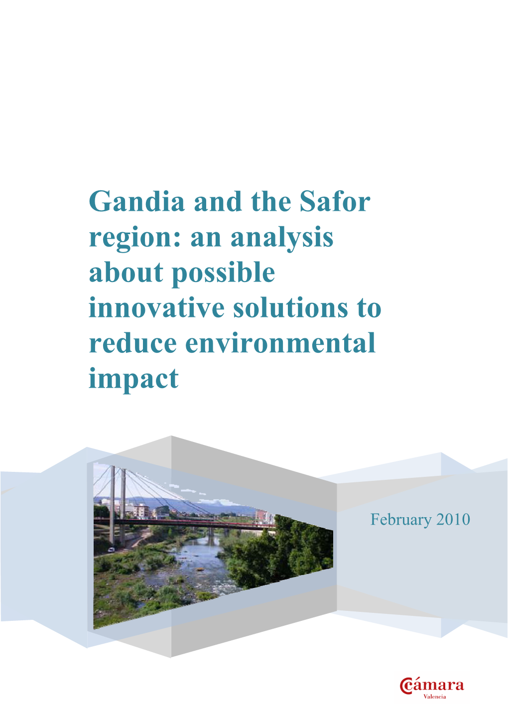 Gandia and the Safor Region: an Analysis About Possible Innovative Solutions to Reduce Environmental Impact