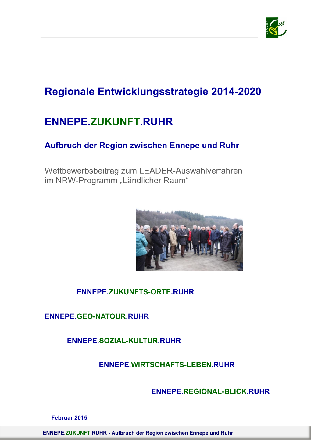 Regionale Entwicklungsstrategie 2014-2020 ENNEPE.ZUKUNFT.RUHR