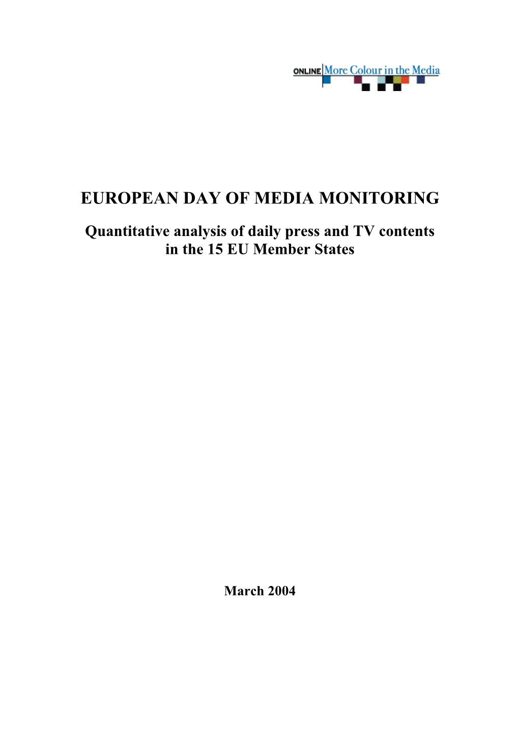 European Day of Media Monitoring Report