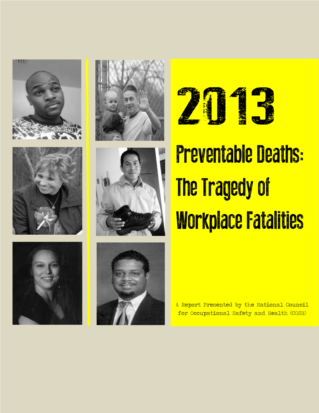 Preventable Deaths: the Tragedy of Workplace Fatalities