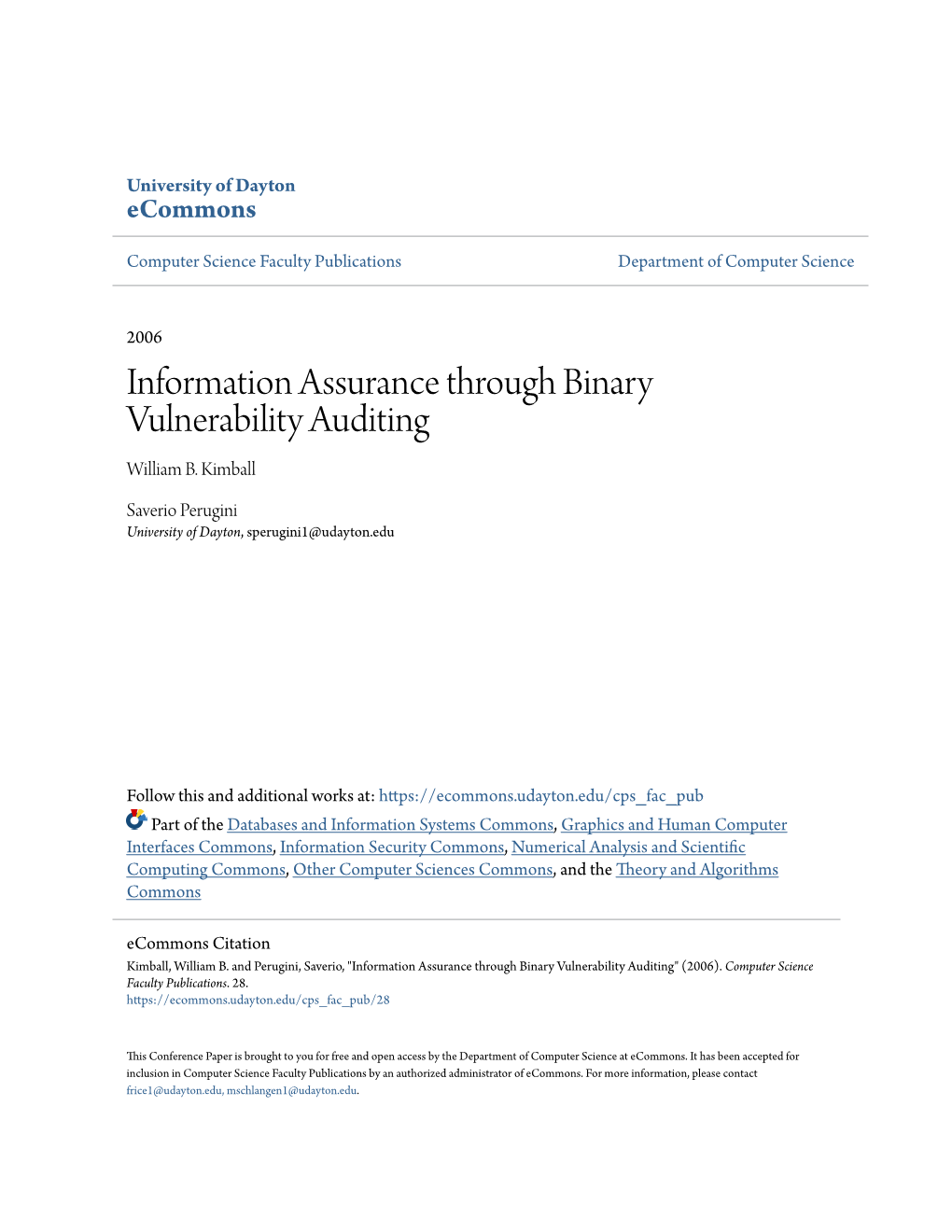 Information Assurance Through Binary Vulnerability Auditing William B