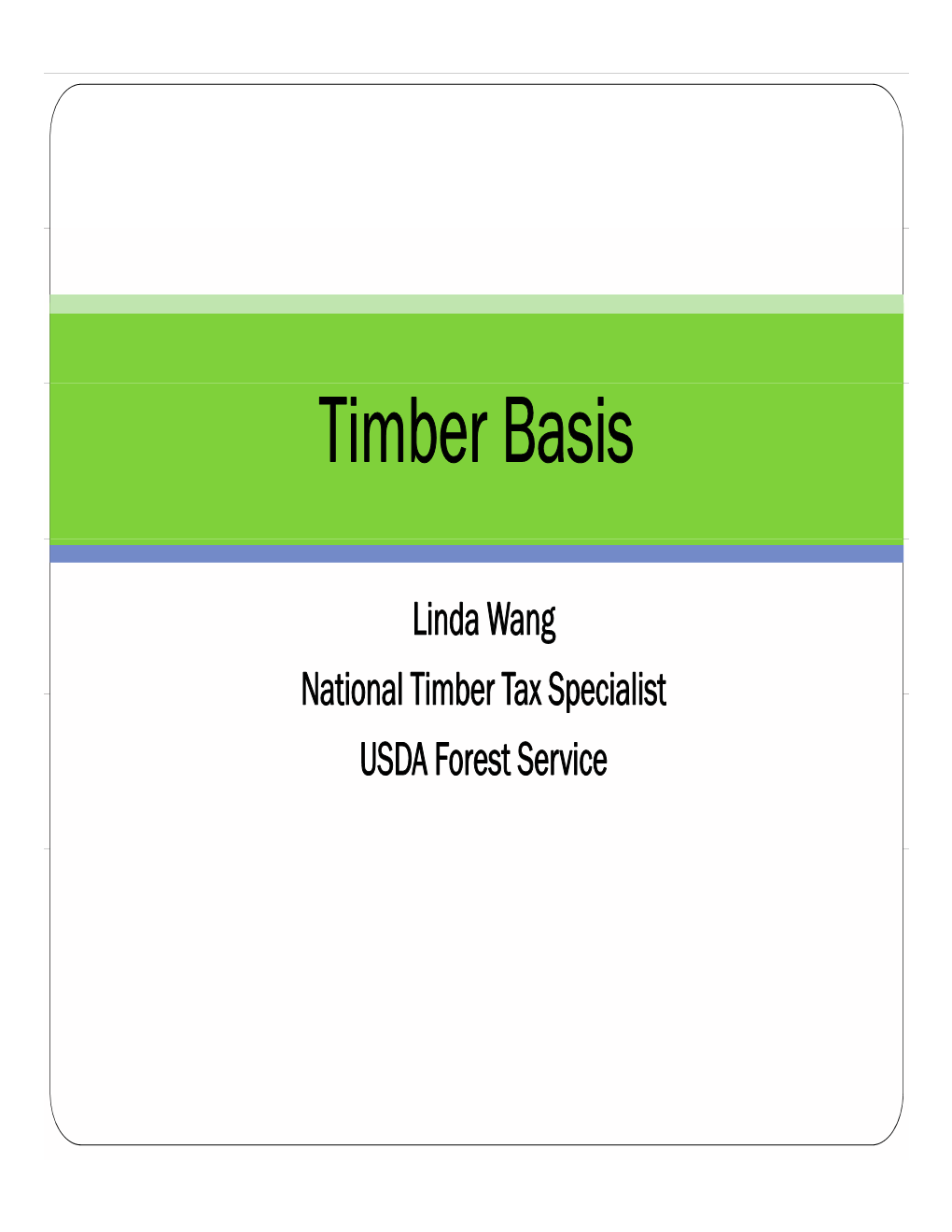 Timber Basis
