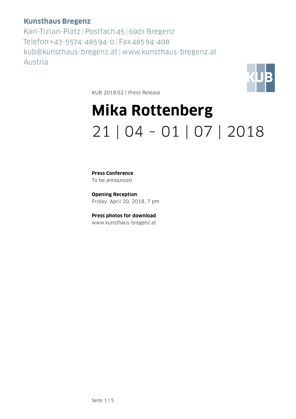 Mika Rottenberg 21 | 04 – 01 | 07 | 2018