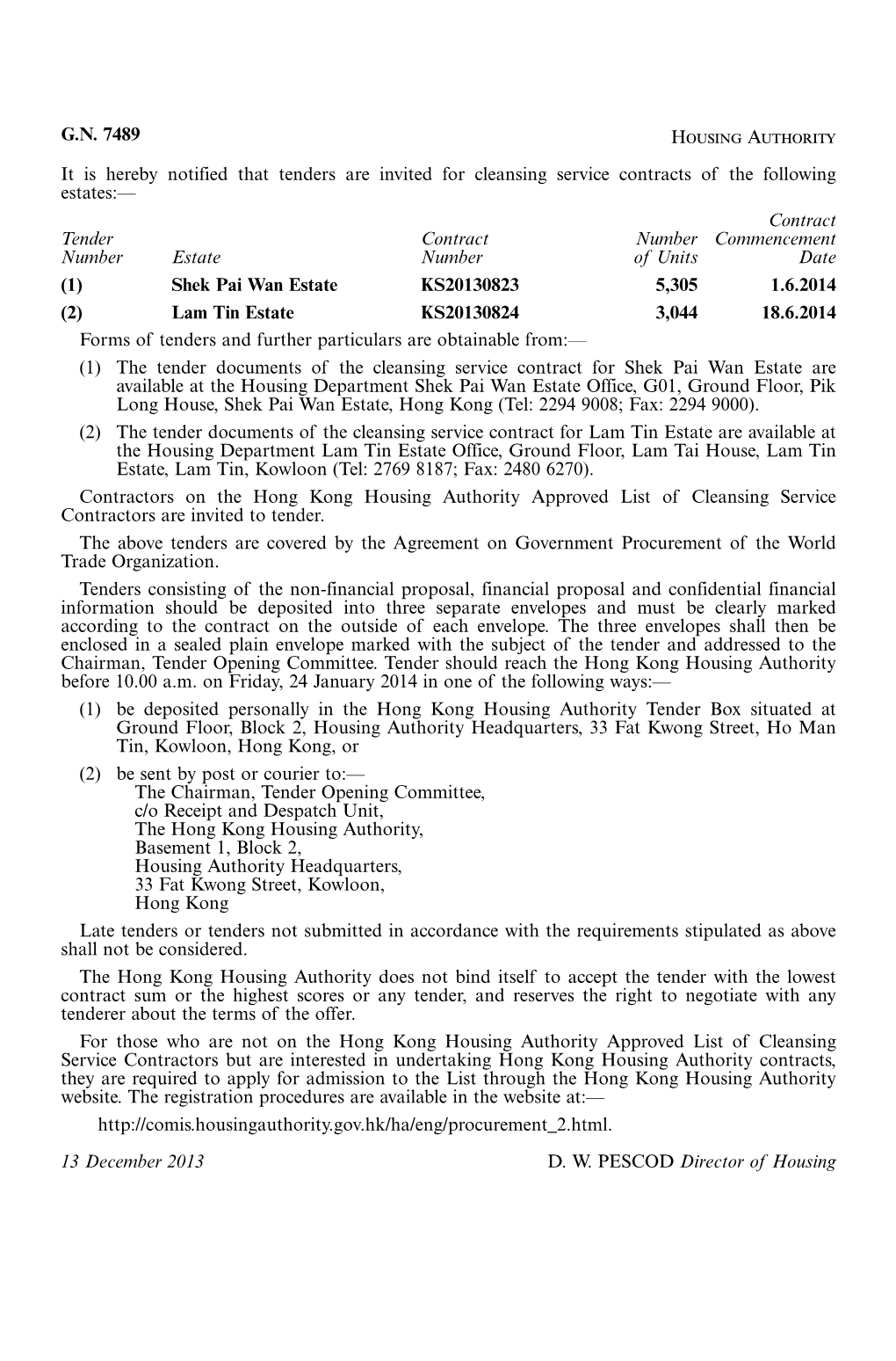 G.N. 7489 Housing Authority It Is Hereby Notified That Tenders Are
