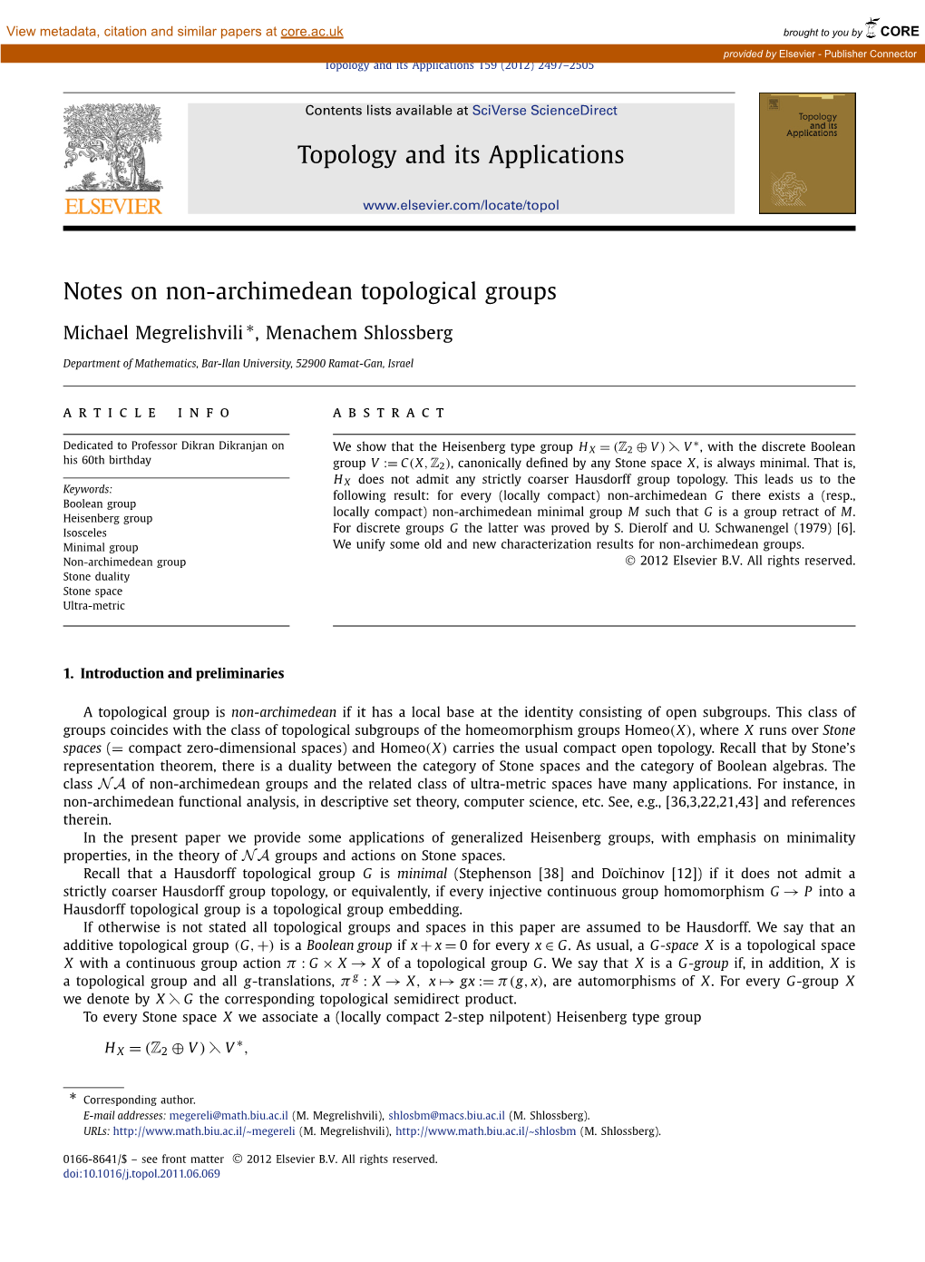 Notes on Non-Archimedean Topological Groups ∗ Michael Megrelishvili , Menachem Shlossberg