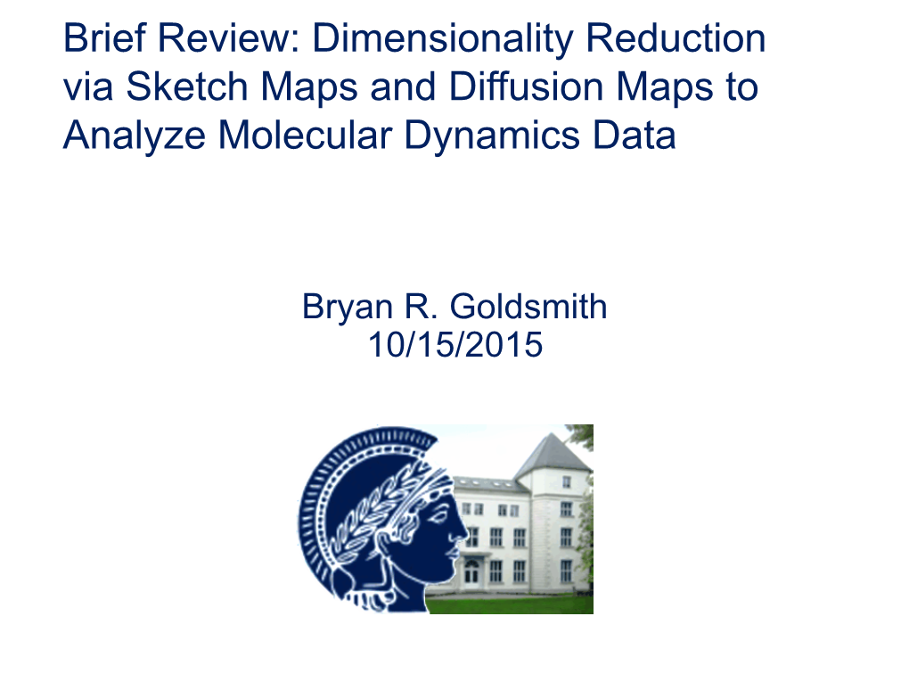 Dimensionality Reduction Via Sketch Maps and Diffusion Maps to Analyze Molecular Dynamics Data