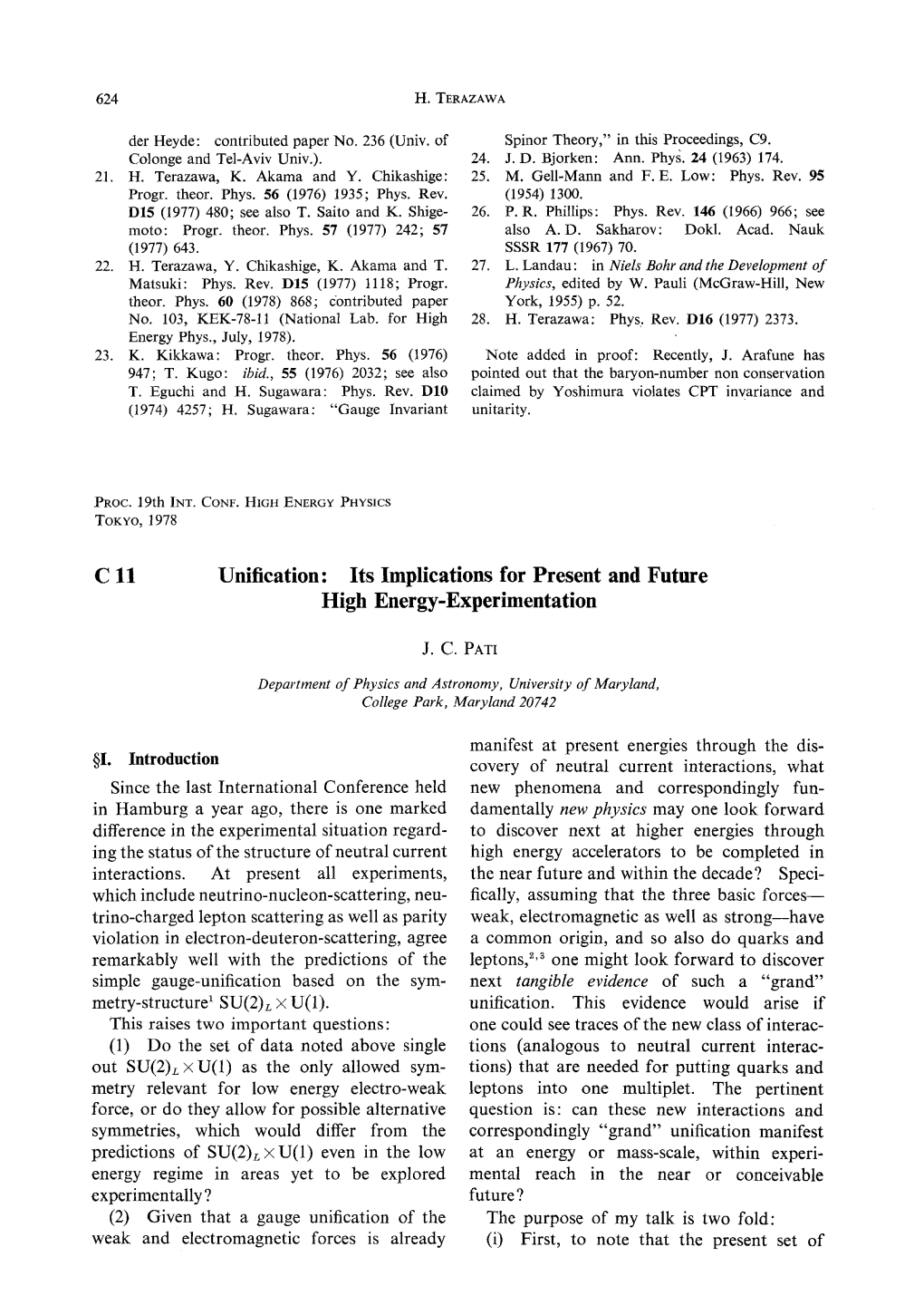 Cll Unification: Its Implications for Present and Future High Energy-Experimentation