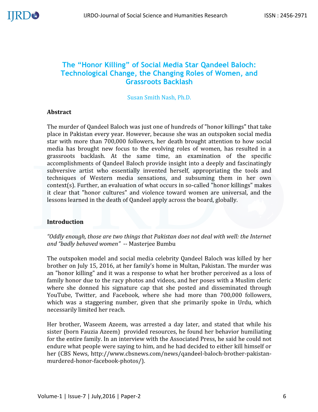 The “Honor Killing” of Social Media Star Qandeel Baloch: Technological Change, the Changing Roles of Women, and Grassroots Backlash