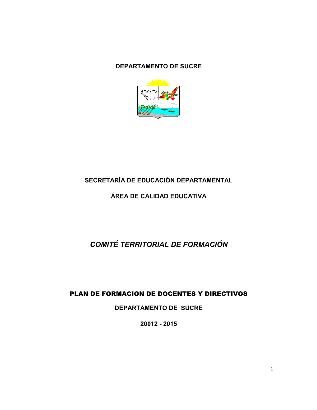 Plan Territorial De Formación De Sucre a 2015