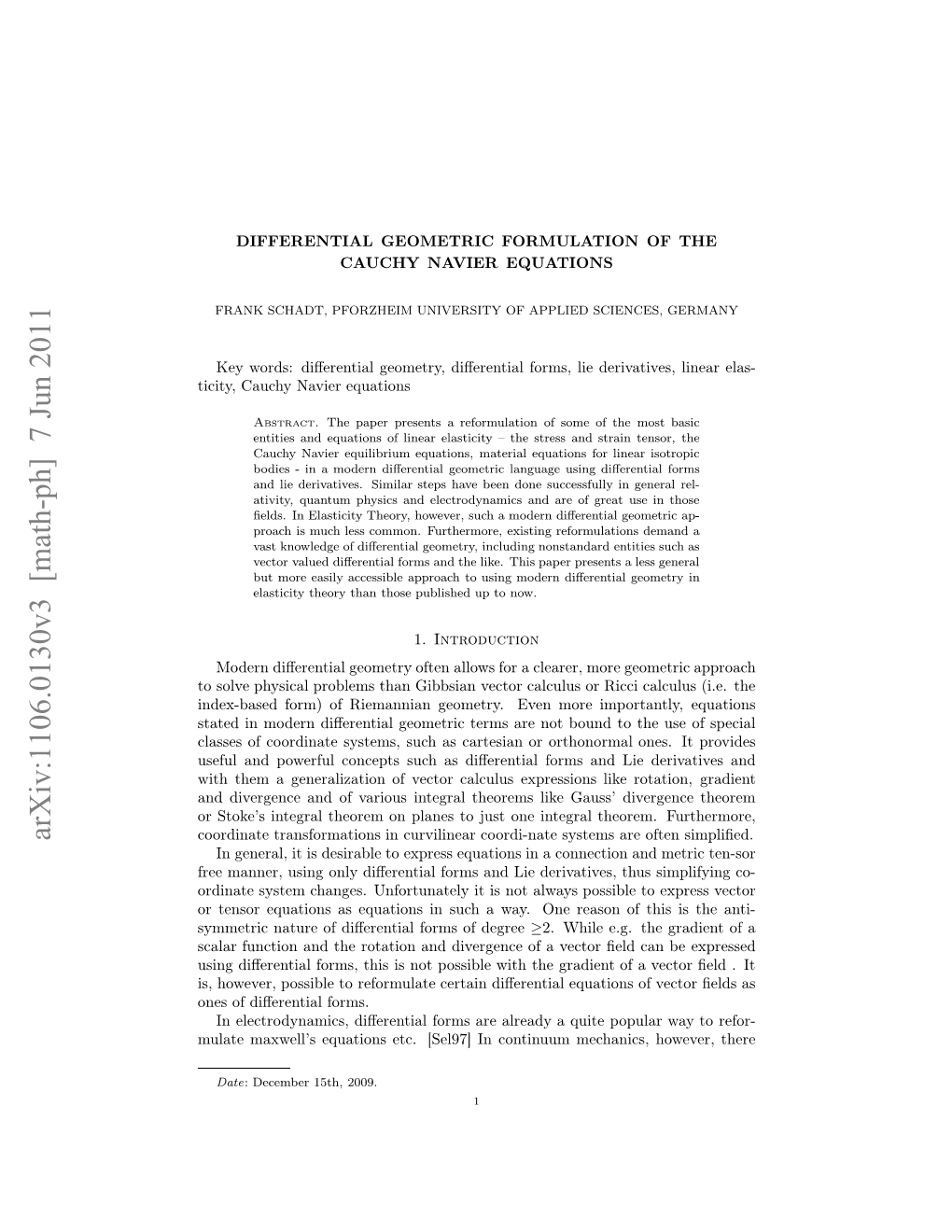 Arxiv:1106.0130V3 [Math-Ph] 7 Jun 2011 Iiy Acynve Equations Navier Cauchy Ticity, Rtno Qain Seutosi Uhawy N Esno T of Reason One Way