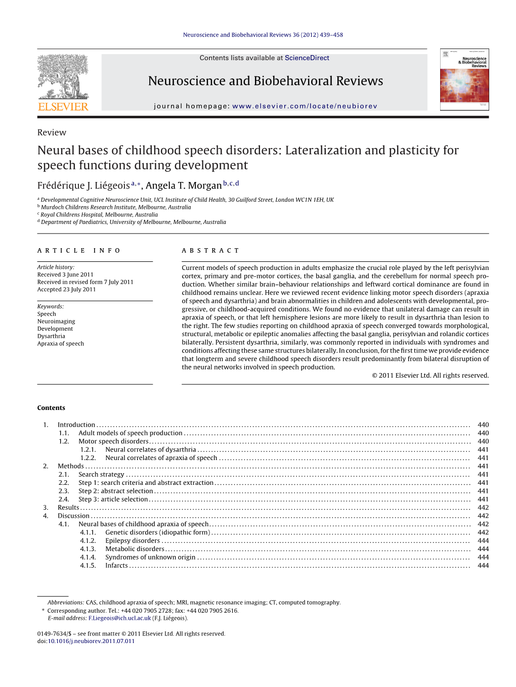 Neural Bases of Childhood Speech Disorders: Lateralization and Plasticity for Speech Functions During Development