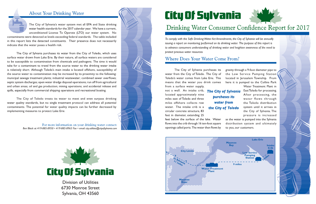 Drinking Water Consumer Confidence Report for 2017 Unconditioned License to Operate (LTO) Our Water System