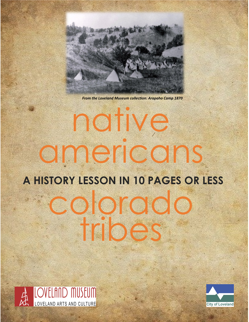 Colorado Tribes a HISTORY LESSON in 10 PAGES OR LESS