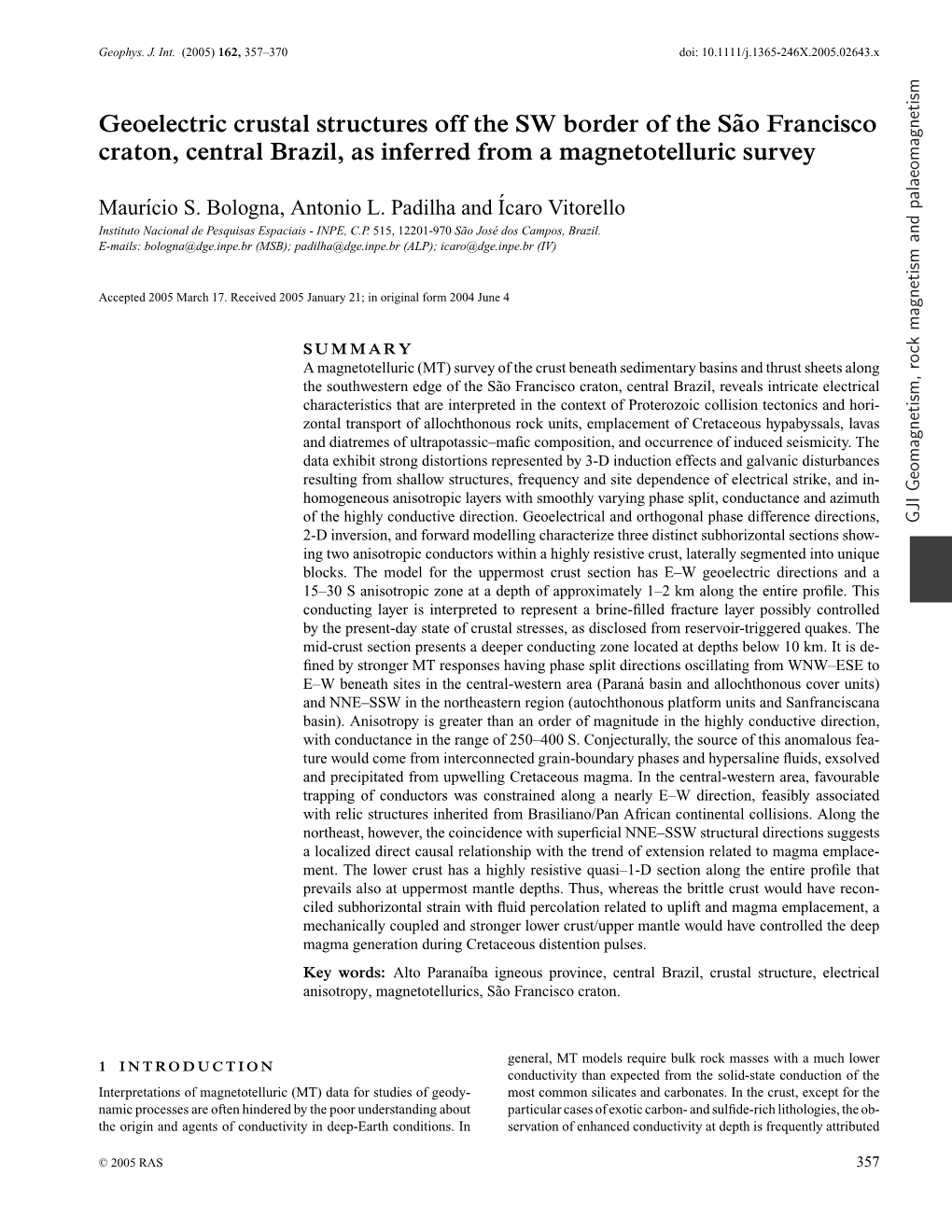 Geoelectric Crustal Structures Off the SW Border of the S˜Ao Francisco