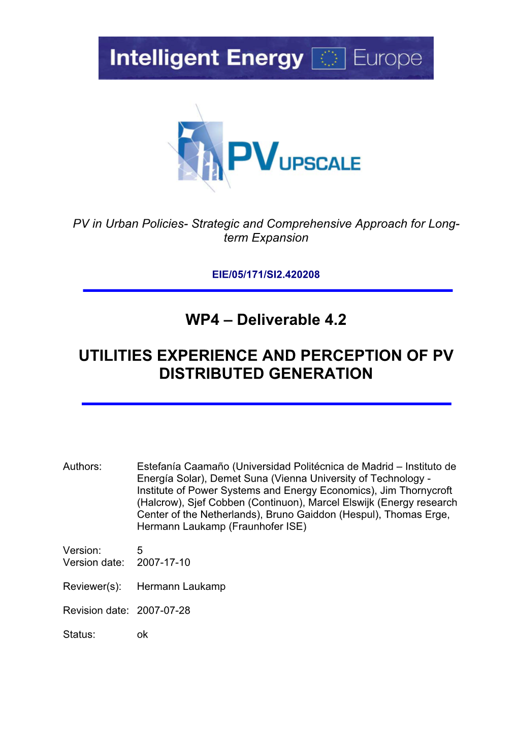 WP4 – Deliverable 4.2 UTILITIES EXPERIENCE and PERCEPTION