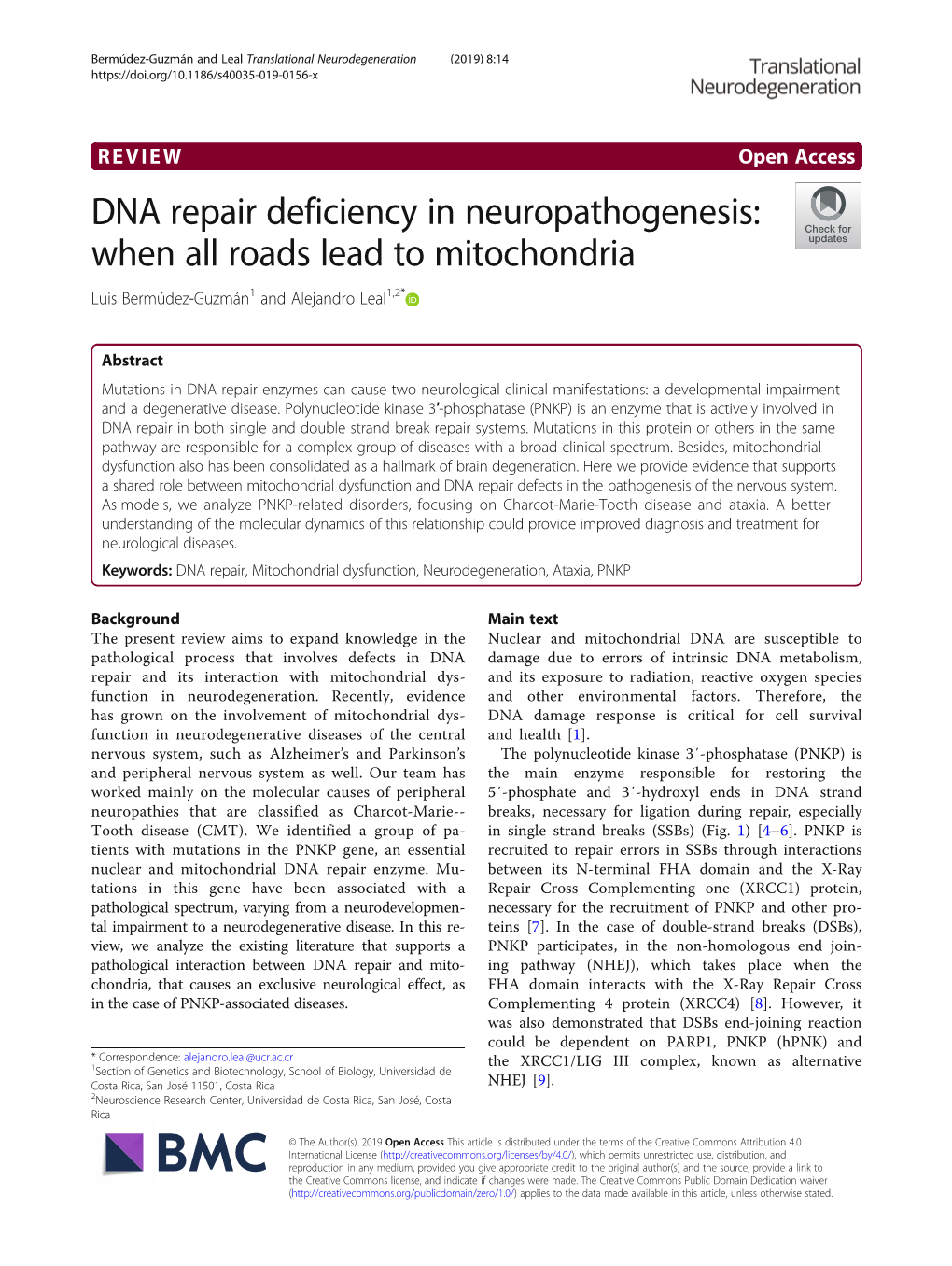 DNA Repair Deficiency in Neuropathogenesis: When All Roads Lead to Mitochondria Luis Bermúdez-Guzmán1 and Alejandro Leal1,2*