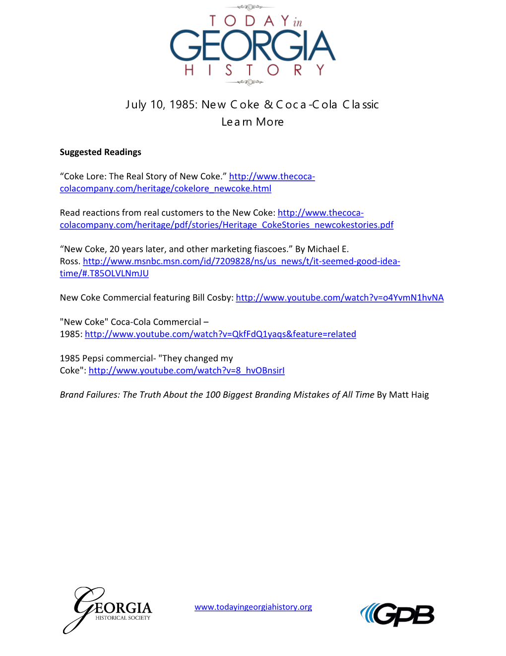 July 10, 1985: New Coke & Coca-Cola Classic