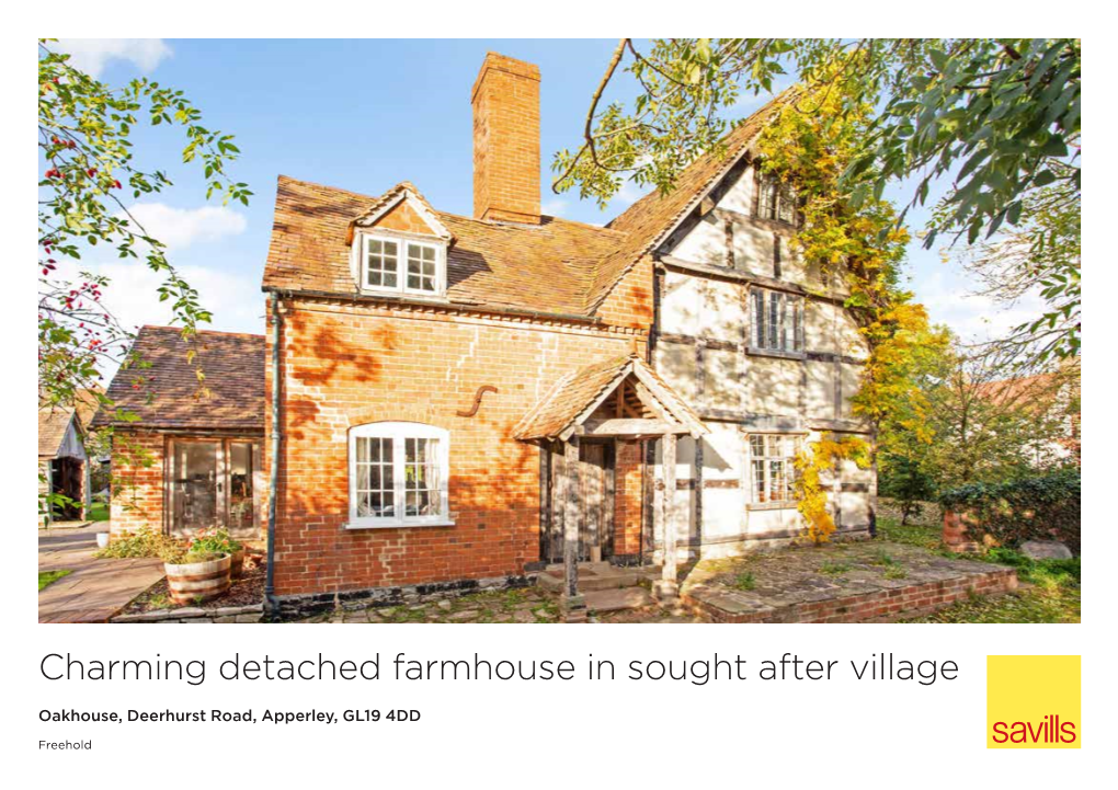 Charming Detached Farmhouse in Sought After Village