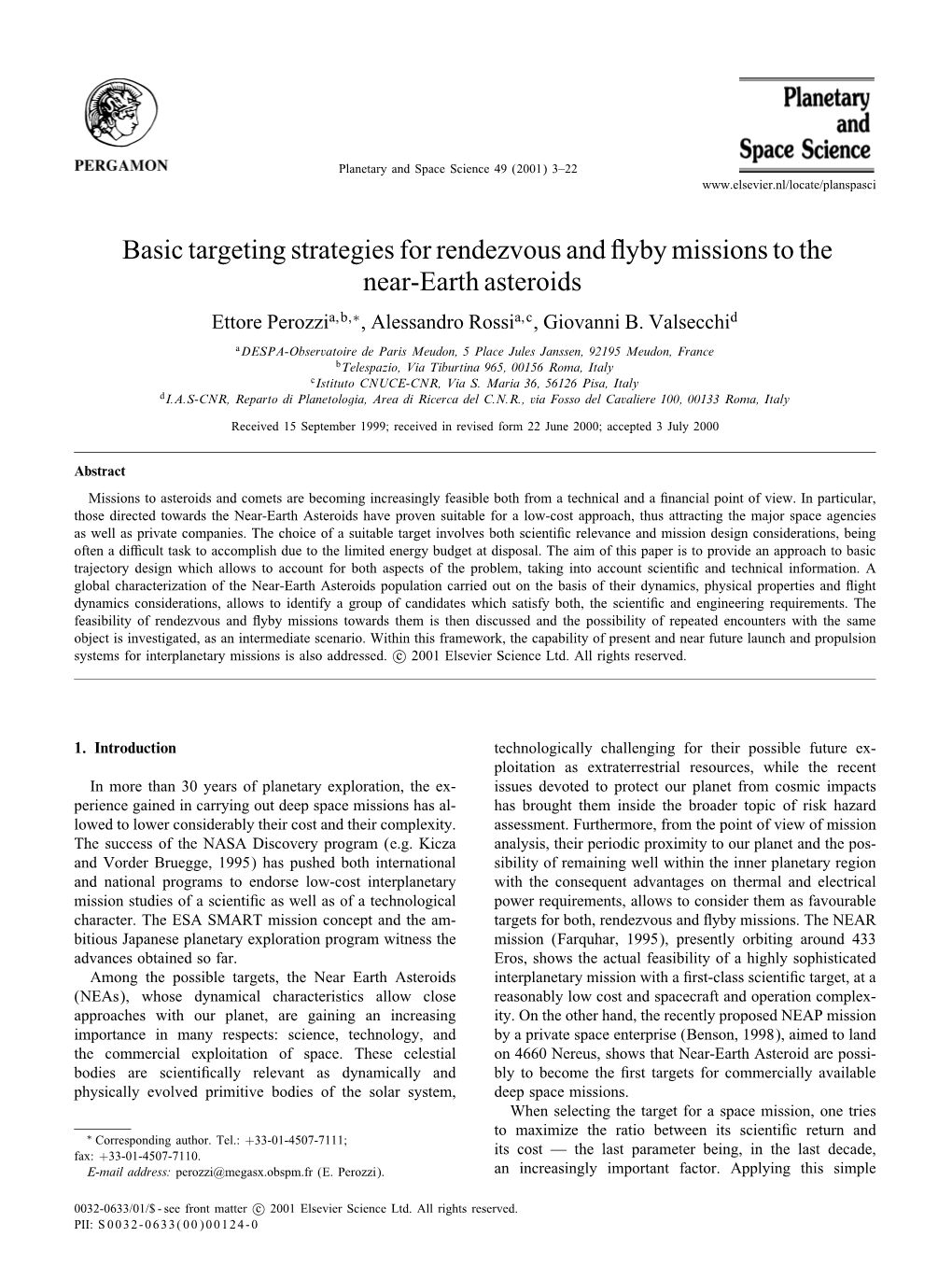 Basic Targeting Strategies for Rendezvous and Yby Missions to the Near-Earth Asteroids Ettore Perozzia;B;∗, Alessandro Rossia;C, Giovanni B