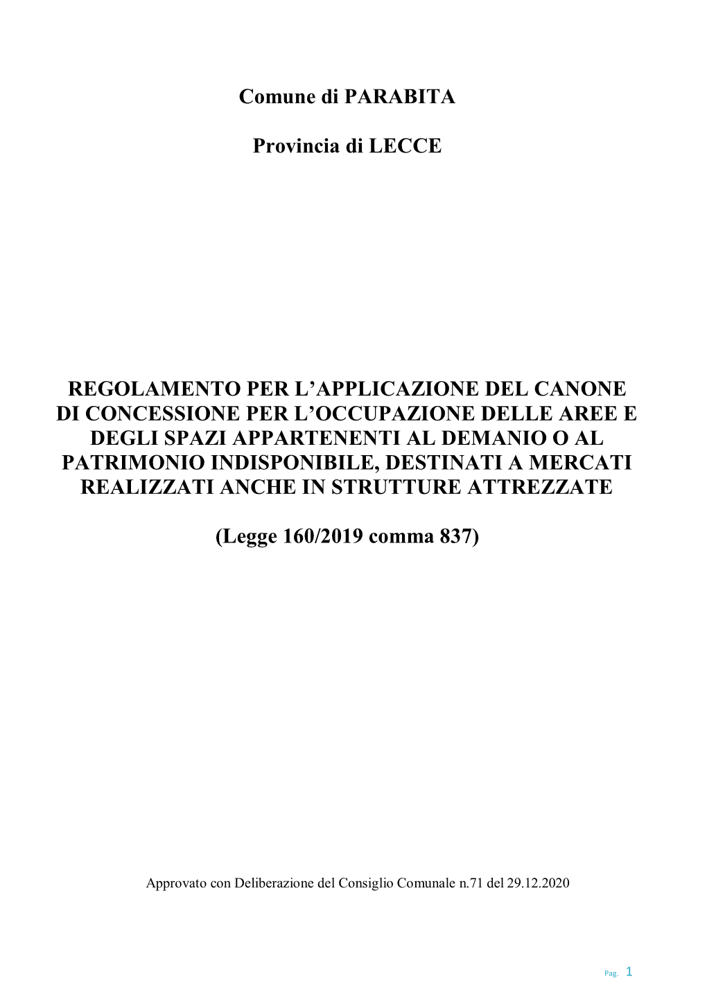 Comune Di PARABITA Provincia Di LECCE REGOLAMENTO PER L