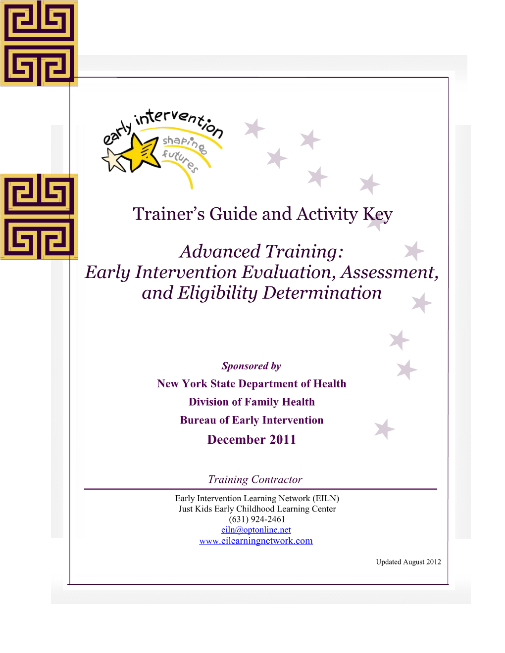 Advanced Training: Early Intervention Evaluation, Assessment, and Eligibility Determination