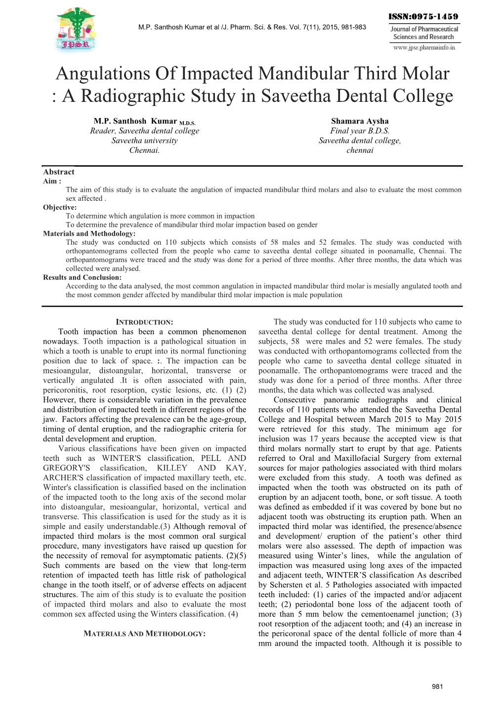 Angulations of Impacted Mandibular Third Molar : a Radiographic Study in Saveetha Dental College