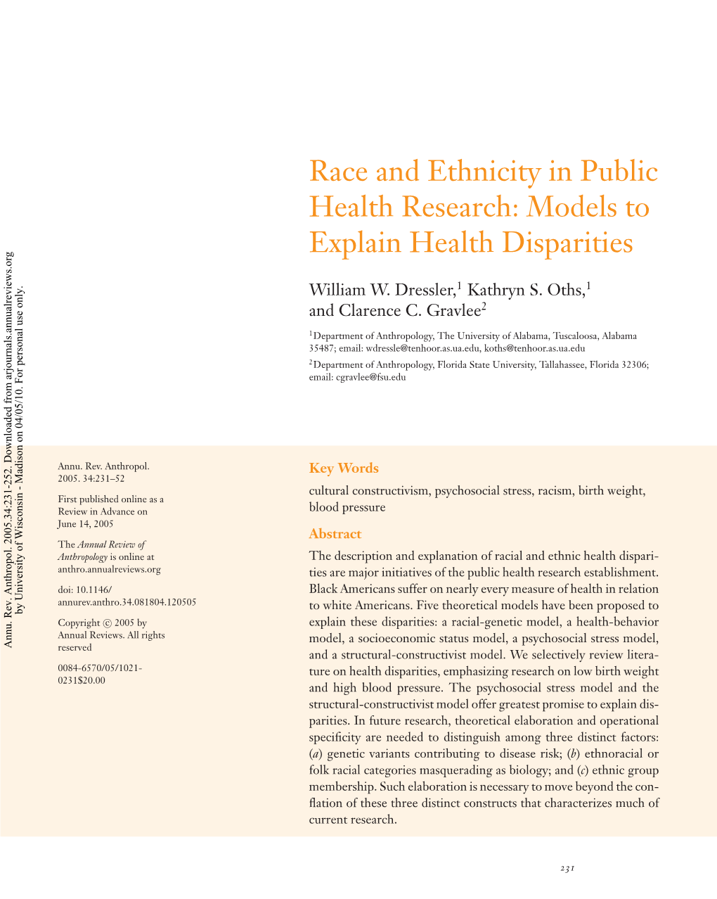 Race and Ethnicity in Public Health Research: Models to Explain Health Disparities