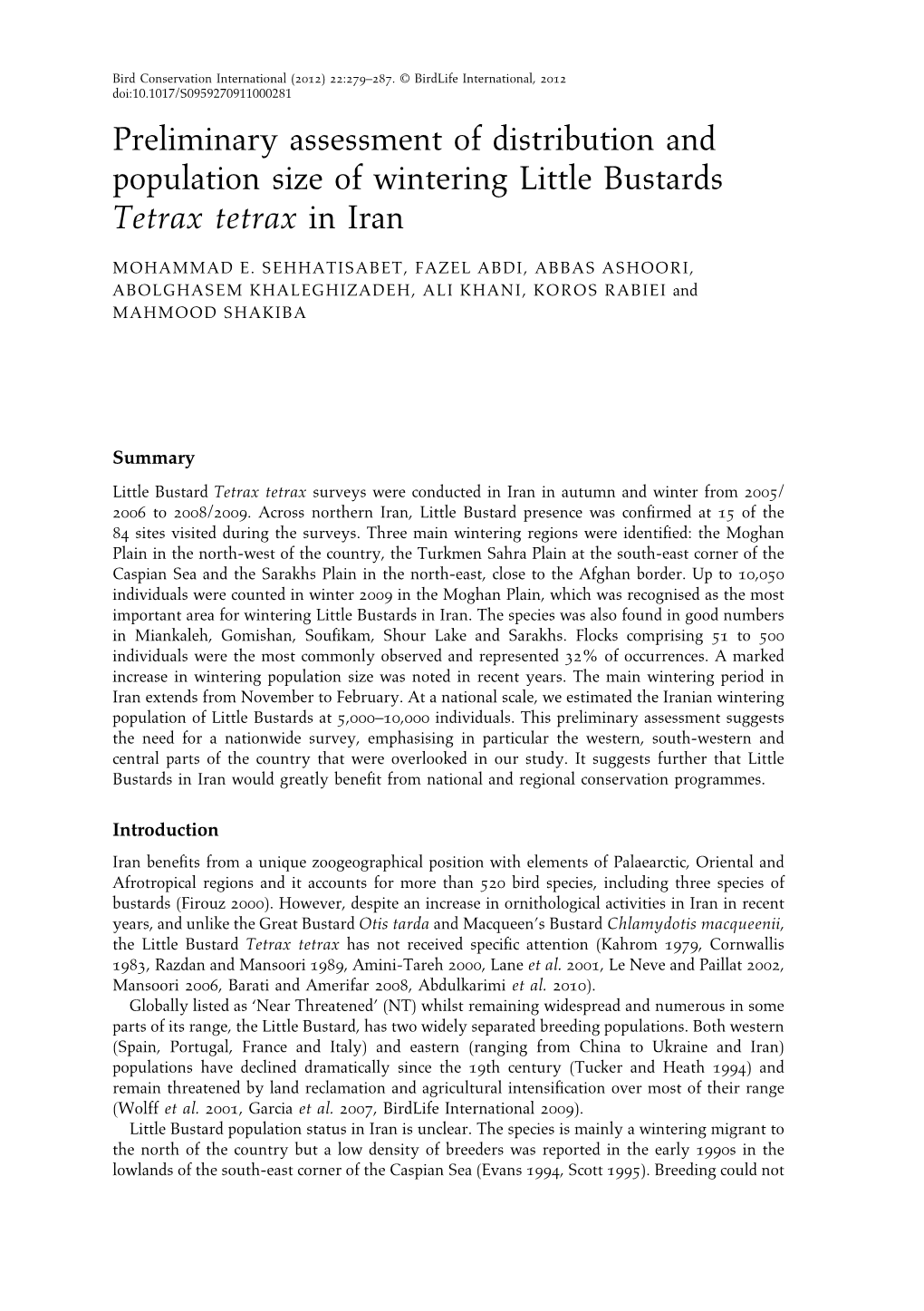 Preliminary Assessment of Distribution and Population Size of Wintering Little Bustards Tetrax Tetrax in Iran