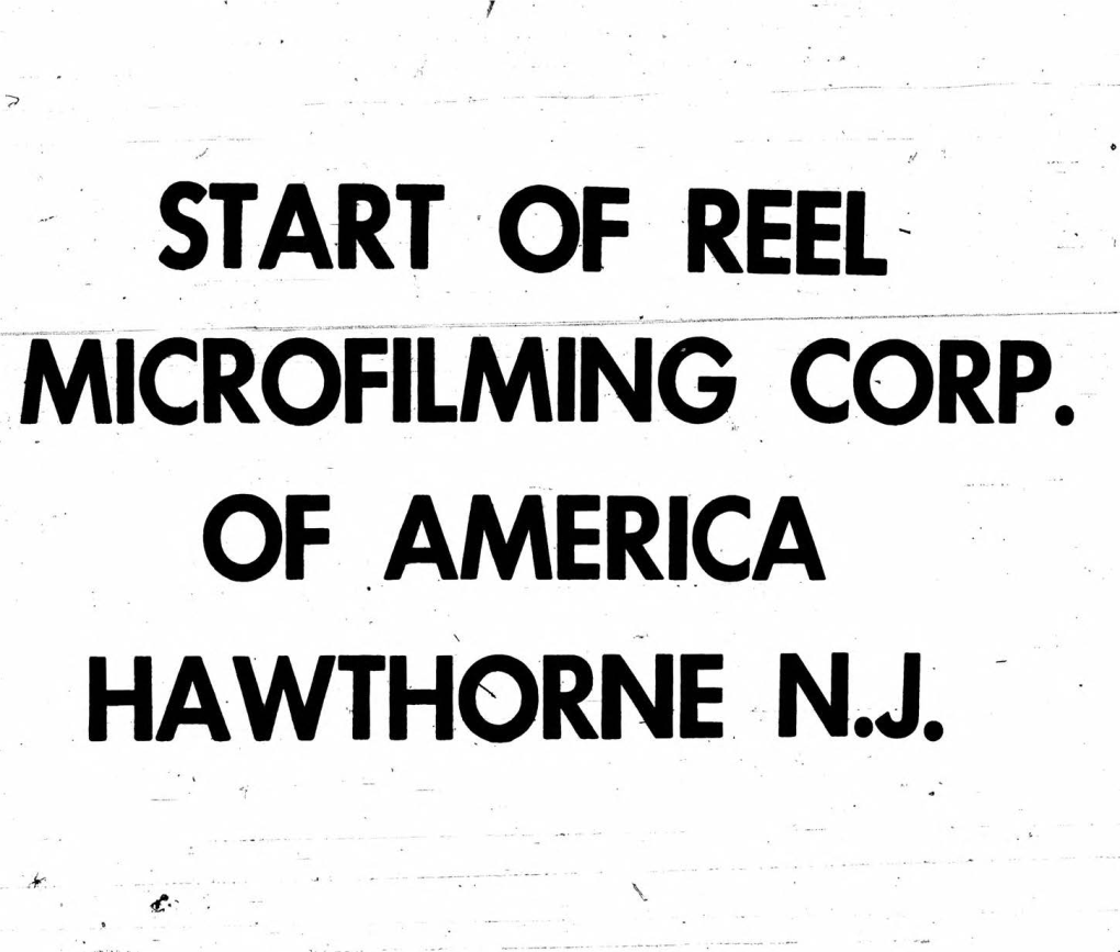 Of Reel Microfilming Corp of America * Hawthorne